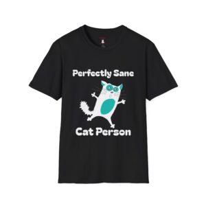 Crazy Cat - Perfectly Sane Cat Person Tee